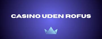 Online casinoer uden ROFUS -- Ideale spil uden ROFUS